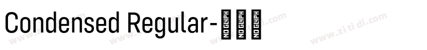 Condensed Regular字体转换